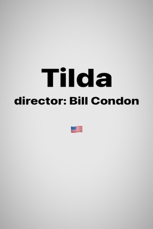 Тильда (2011)