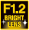 F1.2 Bright Lens