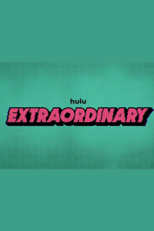 Экстраординарная (2023)