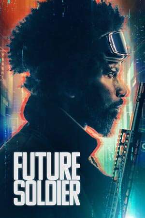 Солдат будущего (2023)