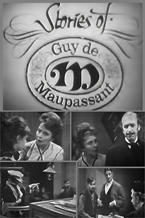 Истории Ги де Мопассана (1963)