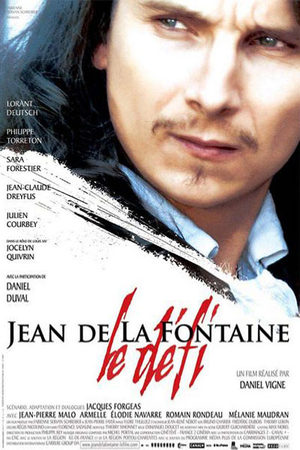 Жан де Лафонтен - вызов судьбе (2006)