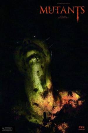 Мутанты (2009)
