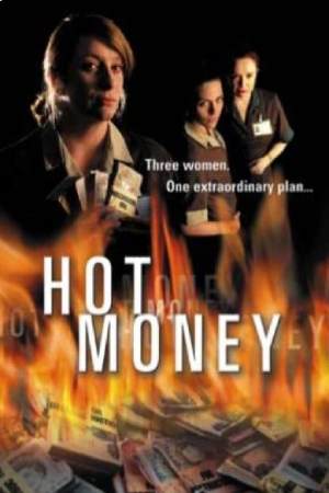Горячие деньги (2001)