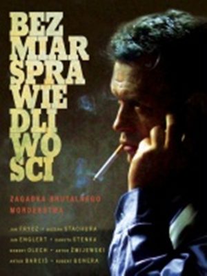 Безмерность правосудия (2006)