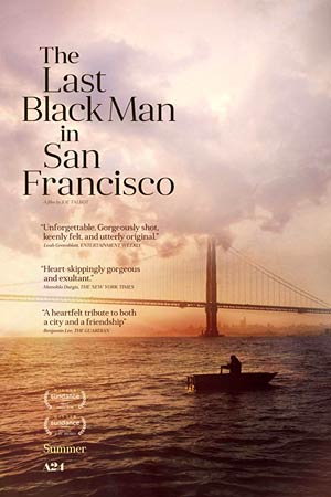 Последний чёрный в Сан-Франциско (2019)