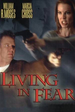 Живущая в страхе (2001)