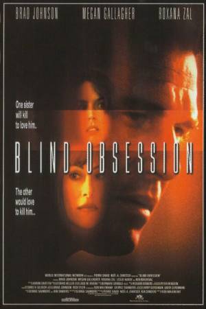 Слепая одержимость (2001)