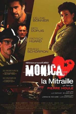 Моника-пулемётчица (2004)