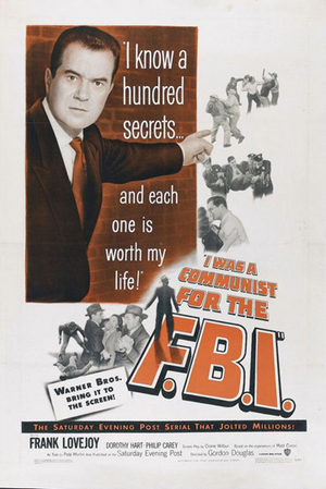 Я был коммунистом по заданию ФБР (1951)