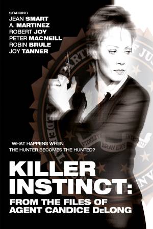 Инстинкт убийцы: Из досье агента Кэндис ДеЛонг (2003)