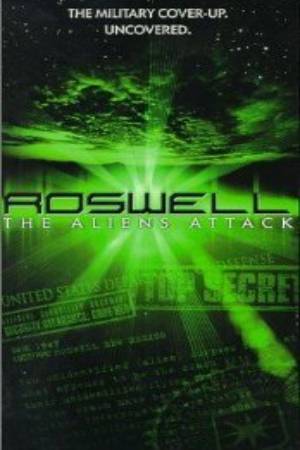 Пришельцы атакуют. Росвелл (1999)