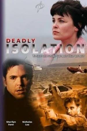 Смертельная изоляция (2005)