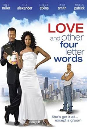 Любовь...& другие слова в 4 буквы (2007)