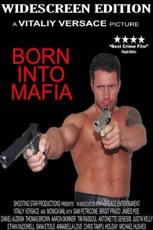 Родился в мафии (2007)
