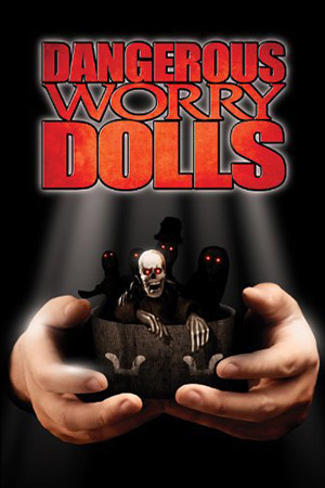 Опасные куклы (2008)