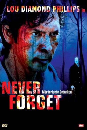 Никогда не забывай (2008)