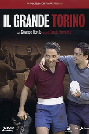 «Гранде Торино» (2005)