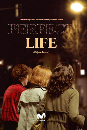 Идеальная жизнь (2019)