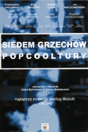 Семь грехов поп-культуры (2005)