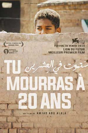 Ты умрёшь в 20 (2019)