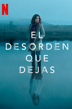 Беспорядок, который ты оставляешь позади (2020)
