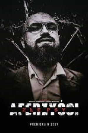 Аферисты: Злые псы (2021)