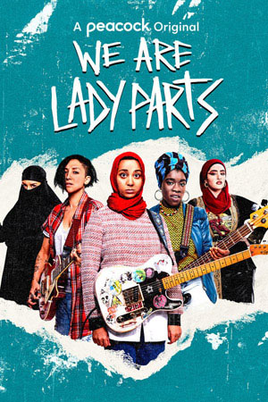 Мы — Lady Parts (2021)