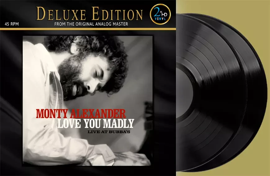 Альбом «Love You Madly» джазового пианиста Монти Александера