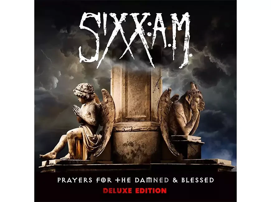 Делюкс-издание «Prayers for the Damned & Blessed» группы Sixx:A.M.