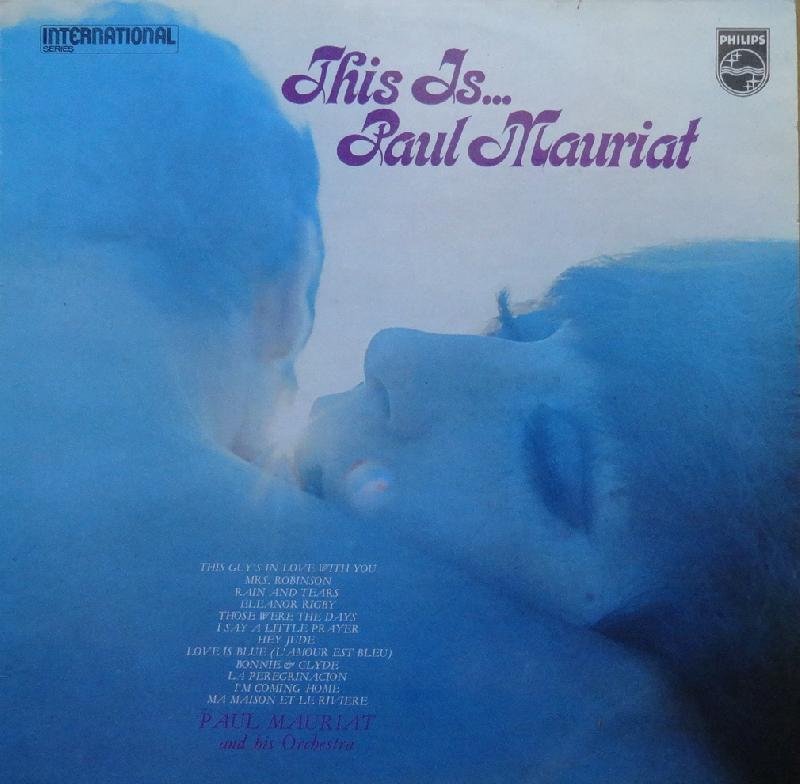 Paul Mauriat Love is Blue. Love is Blue Поль Мориа. The best of Paul Mauriat Vol.1 обложка. Обложка альбома Paul Mauriat i Love Breeze.