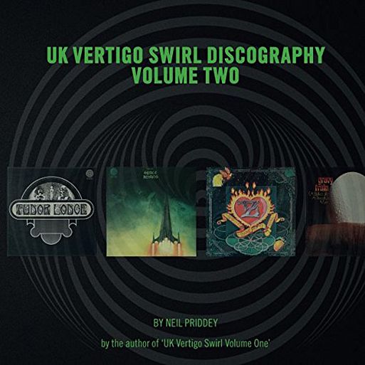 Neil Priddey «UK Vertigo Swirl Discography Volume Two»