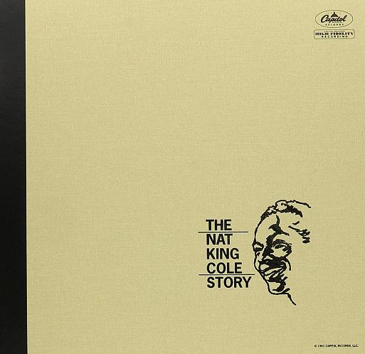 Nat "King" Cole «The Nat King Cole Story»