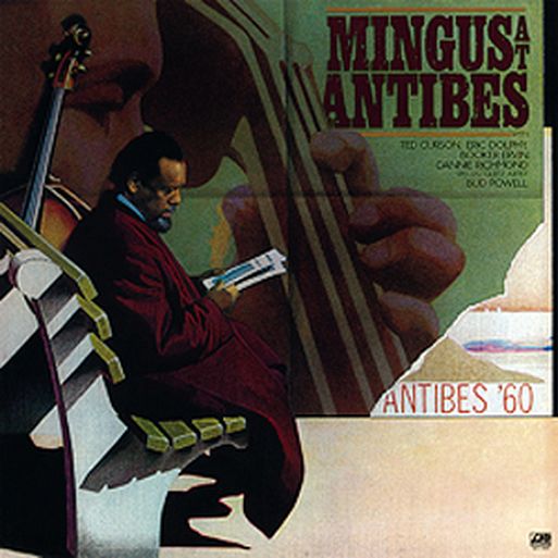 Charles Mingus «Mingus At Antibes» 180g 2LP